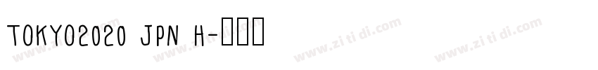 TOKYO2020 JPN H字体转换